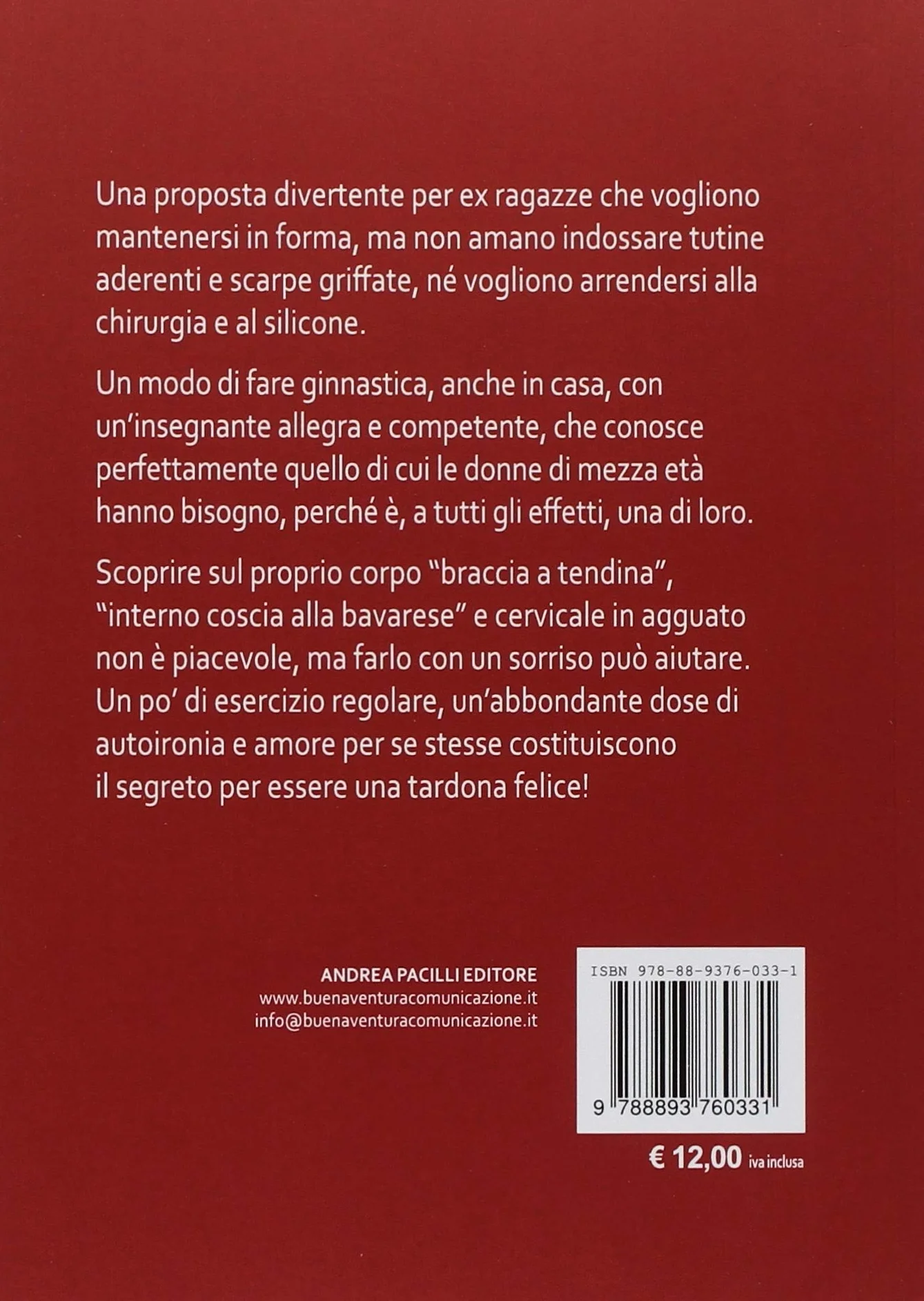 Ginnastica per tardone Ediz. speciale